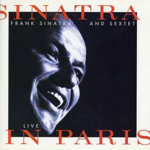 Sinatra & sextet : live in Paris